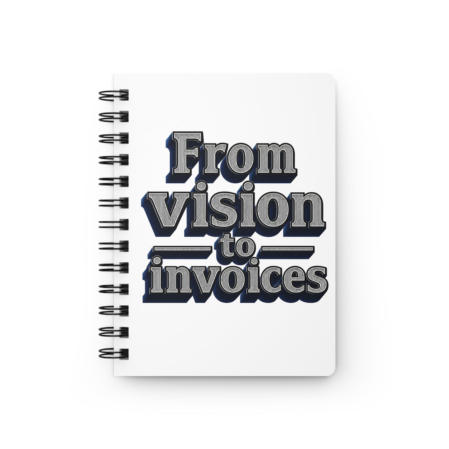 From vision to invoices Journal