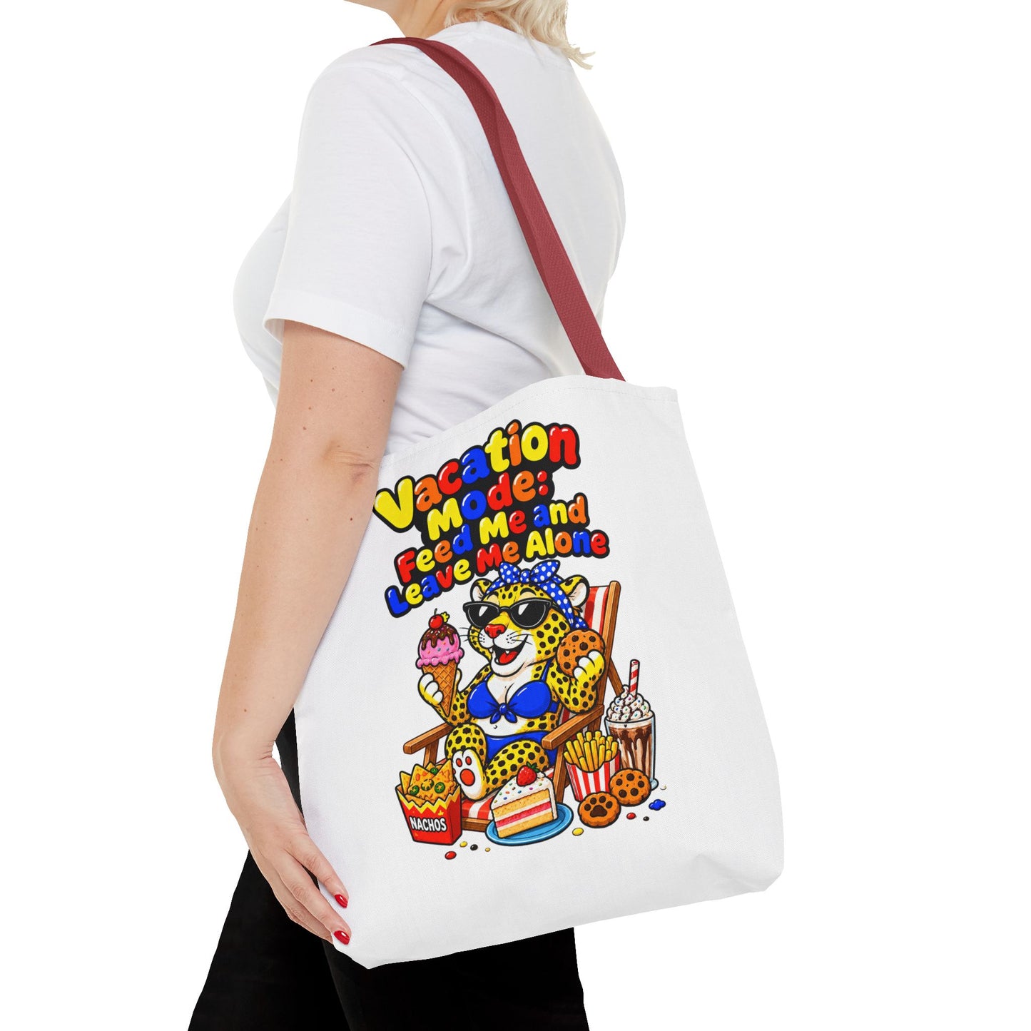 Vacation mode feed me and leave me alone Tote Bag