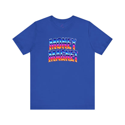 Money magnet T-shirt