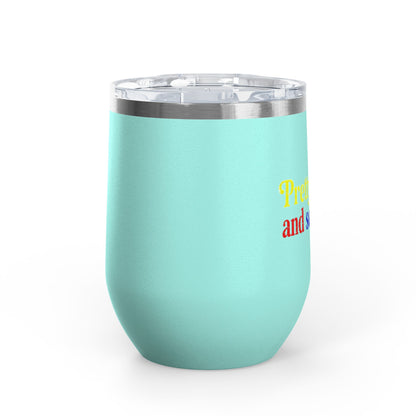 Pretty, paid, and self-made Tumbler