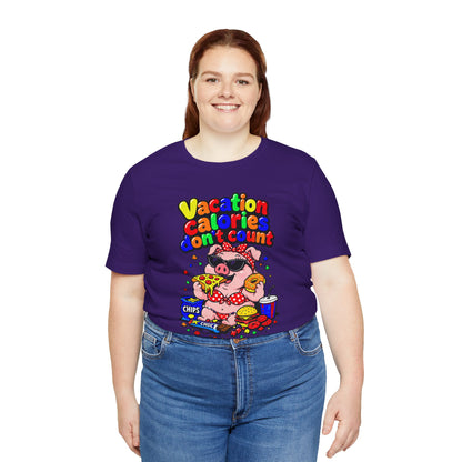 Vacation calories don't count T-shirt