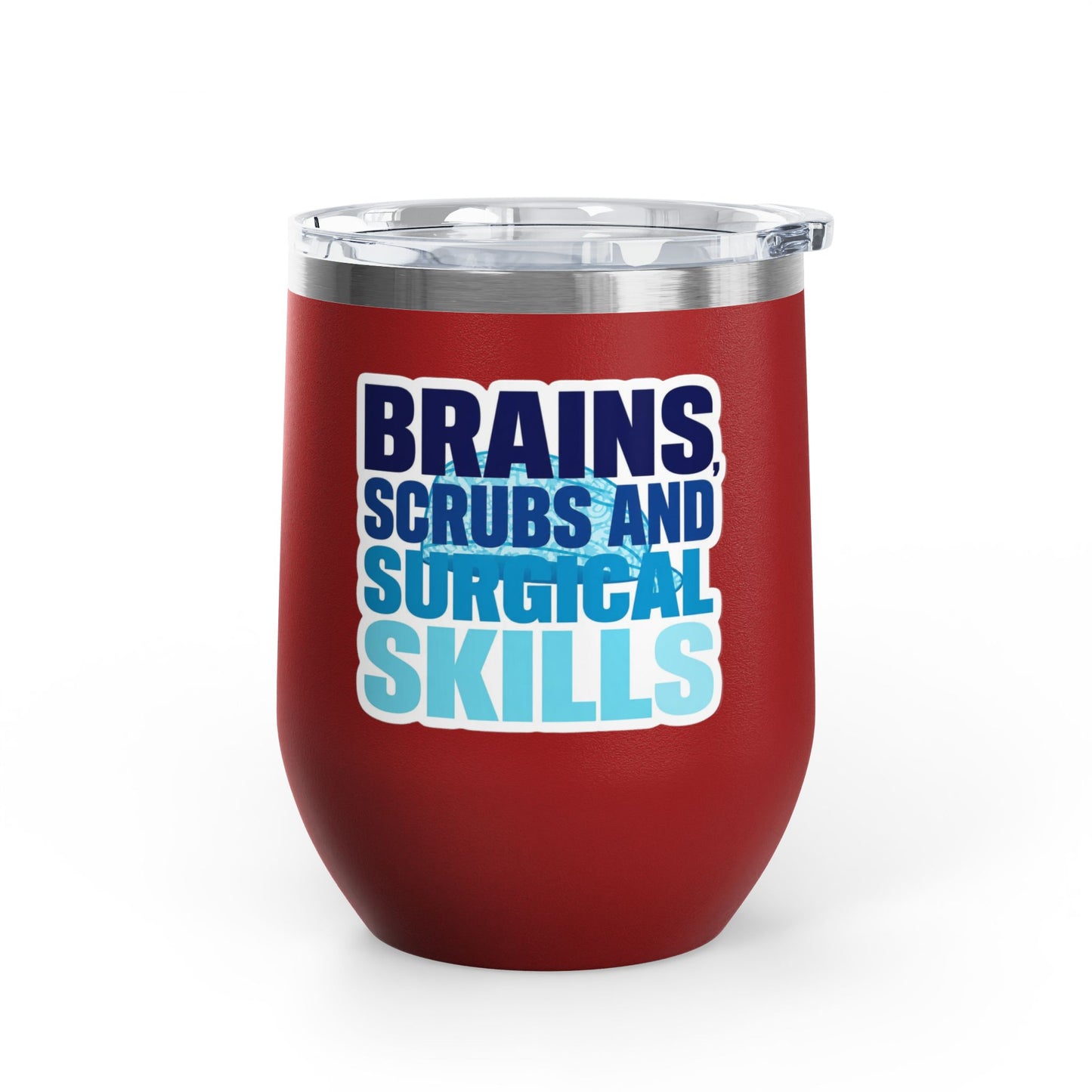 Brains, scrubs and surgical skills blue Tumbler