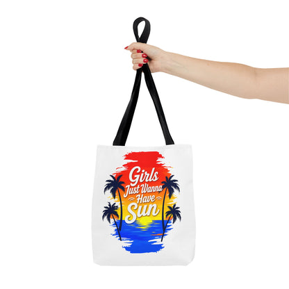 Girls just wanna have sun Tote Bag