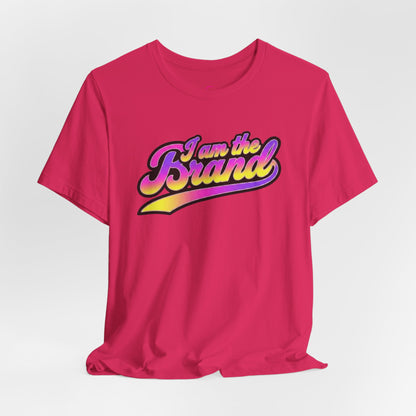 I am the brand T-shirt