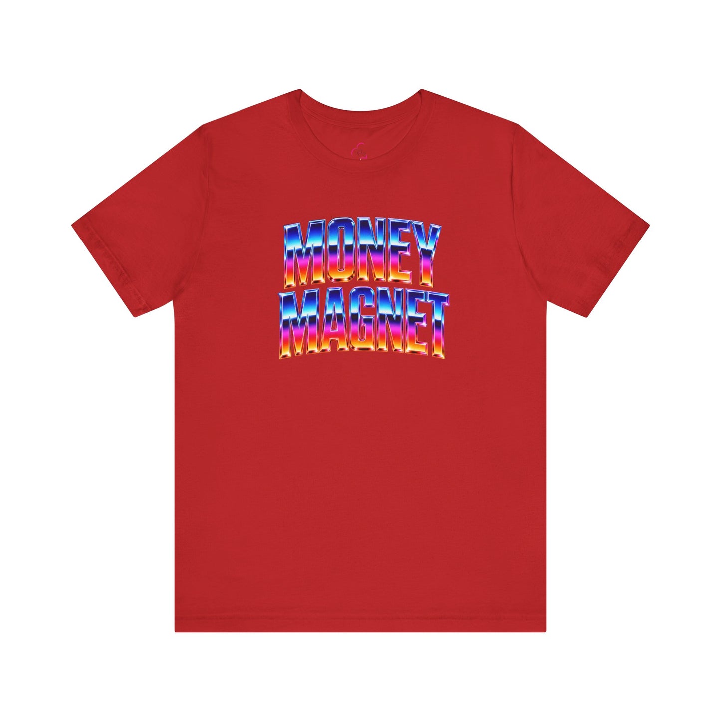 Money magnet T-shirt