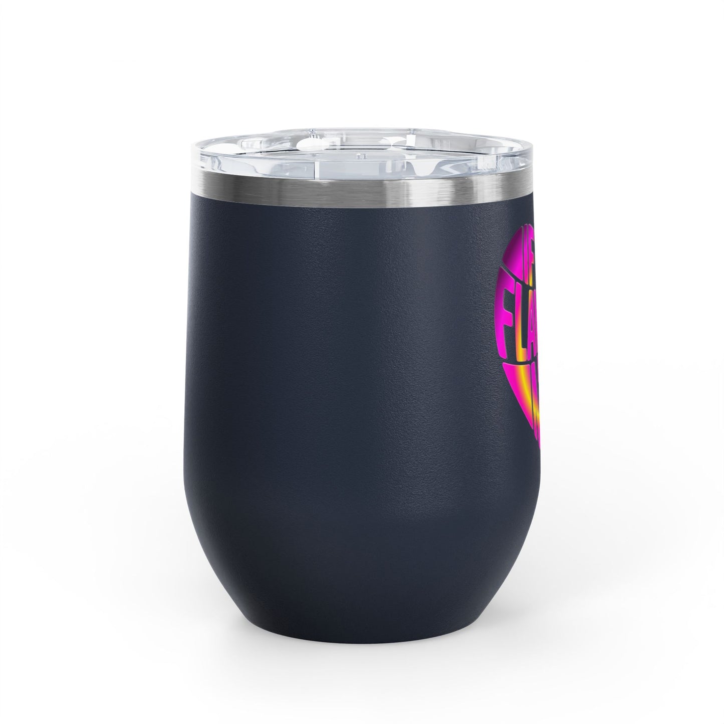 If it's flawless it's mine Tumbler