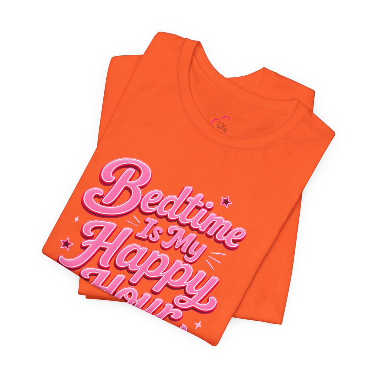 Bedtime is my happy hour T-shirt
