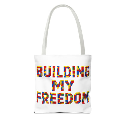 Building my freedom Tote Bag