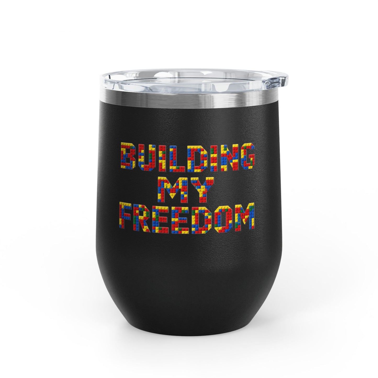 Building my freedom Tumbler