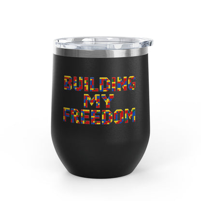 Building my freedom Tumbler