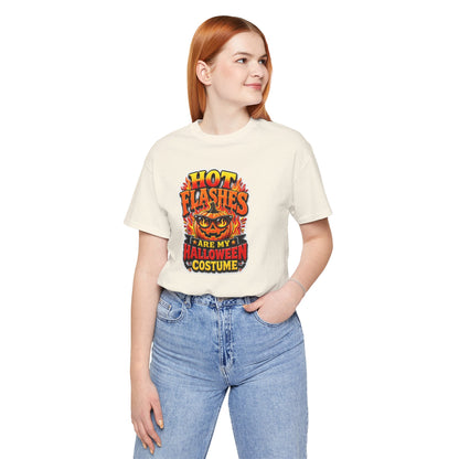 Hot flashes are my Halloween costume T-shirt