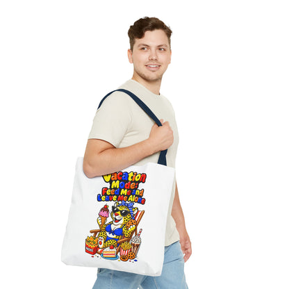 Vacation mode feed me and leave me alone Tote Bag