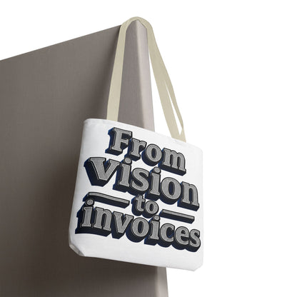 From vision to invoices Tote Bag