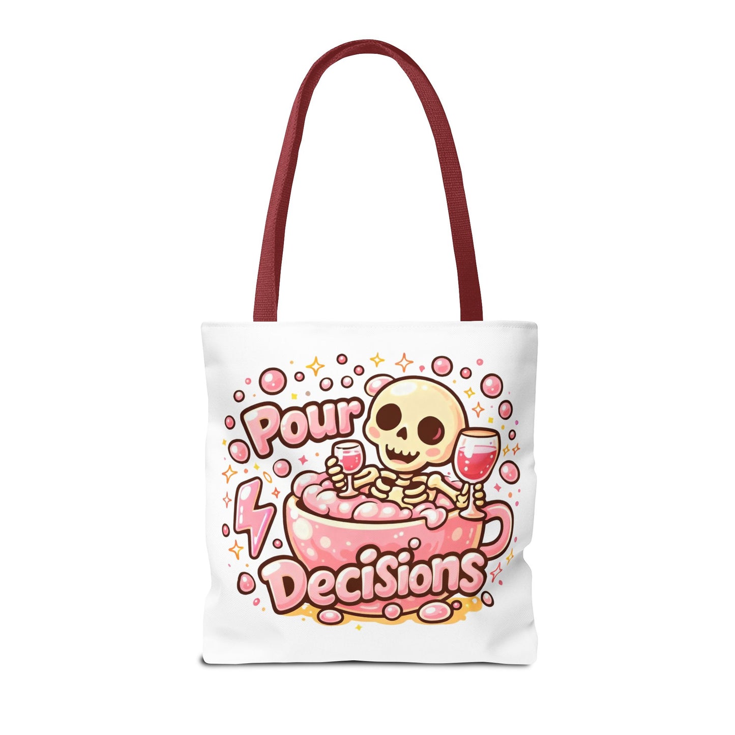 Pour decisions Tote Bag
