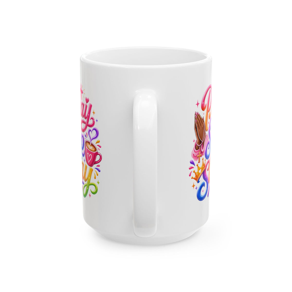 Pray, sip, slay Mug