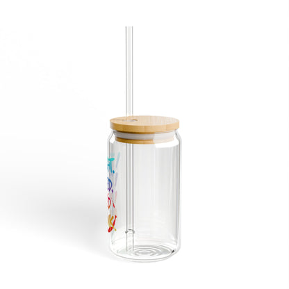 I taught. I tried. I need a drink Sipper Glass