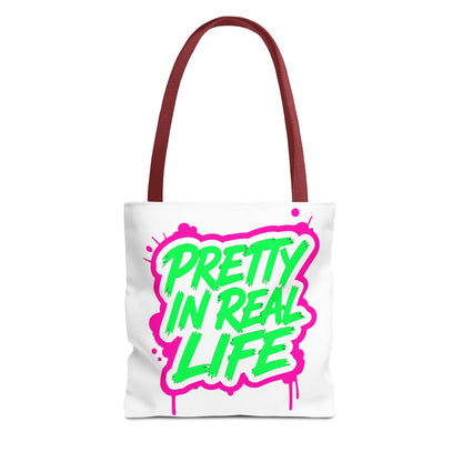 Pretty in real life Tote Bag