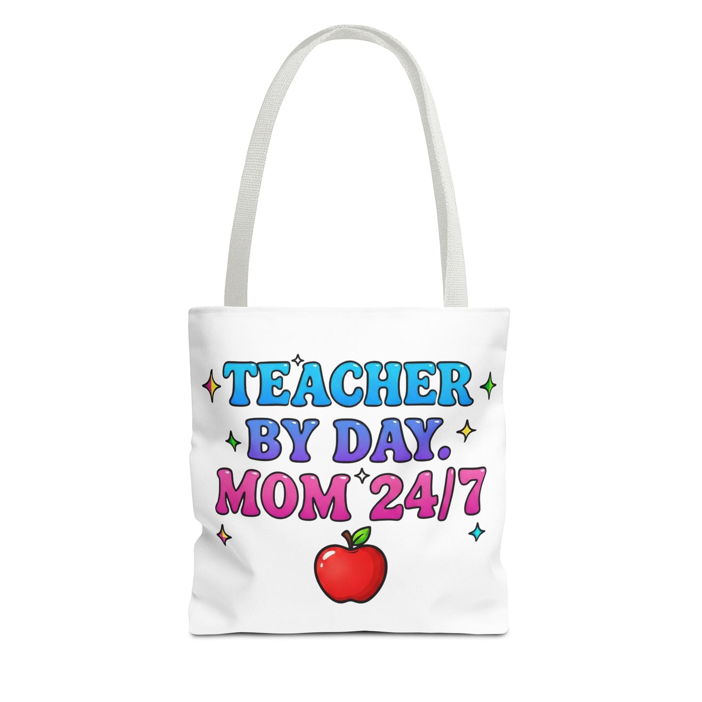 Teacher by day mom 24/7 Tote Bag