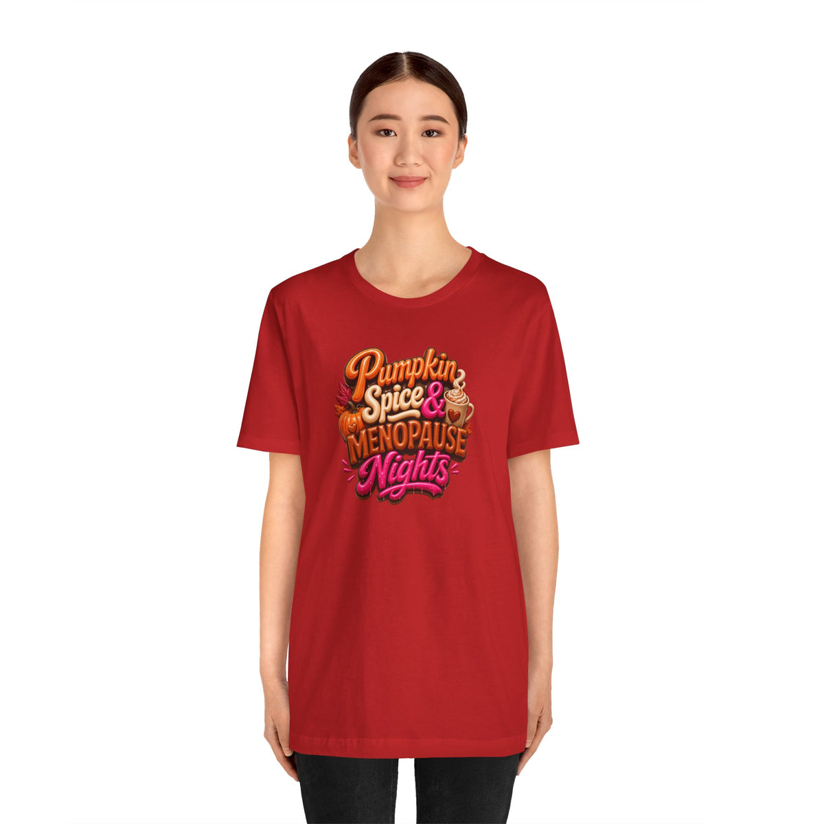 Pumpkin spice & menopause nights T-shirt