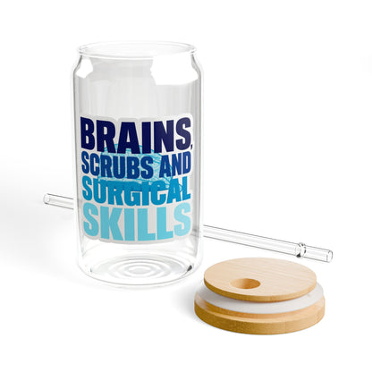 Brains, scrubs and surgical skills blue Sipper Glass