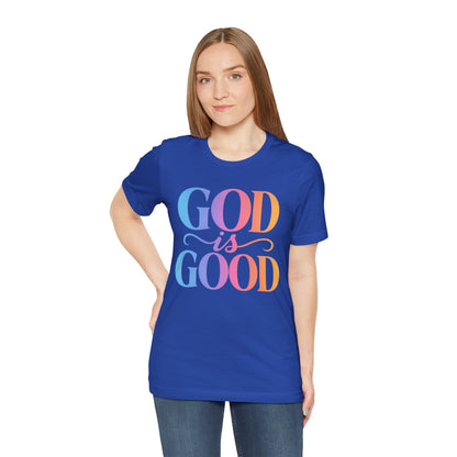 GOD is GOOD T-shirt