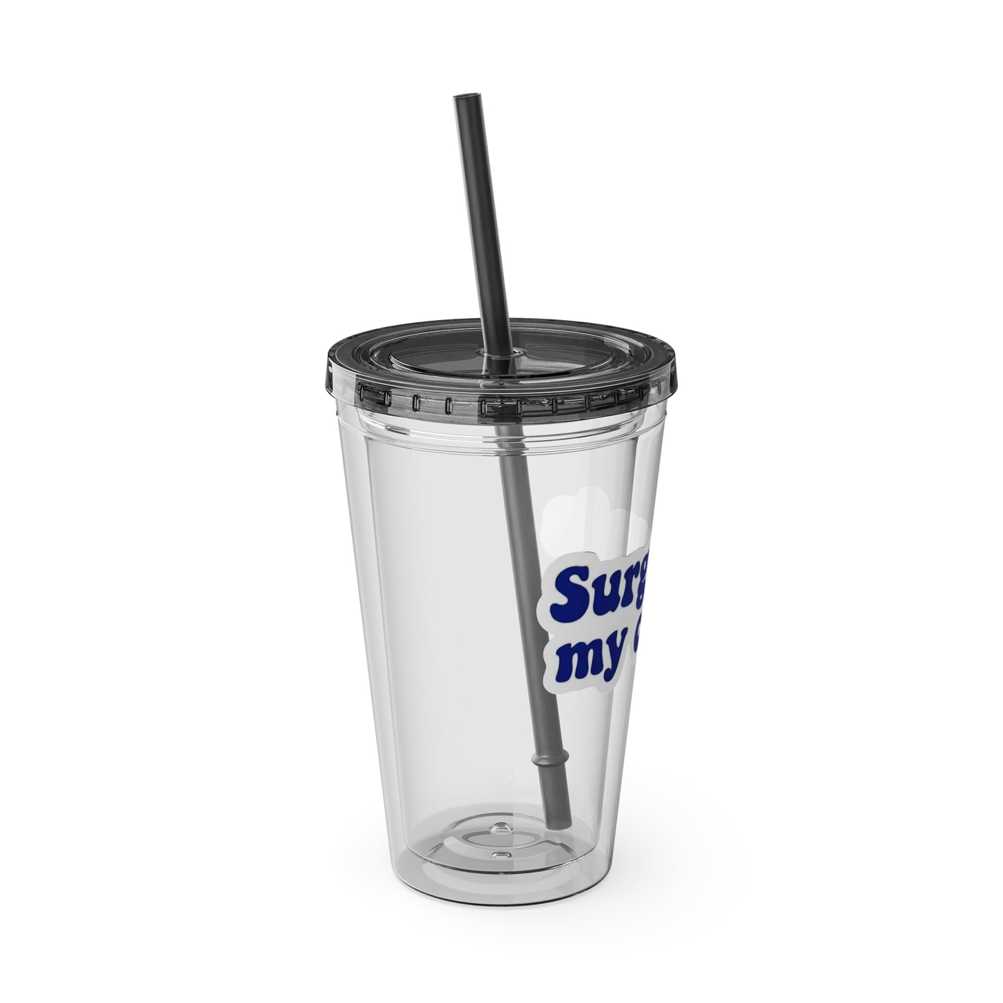 Surgery is my cardio Clear Insulated Cup