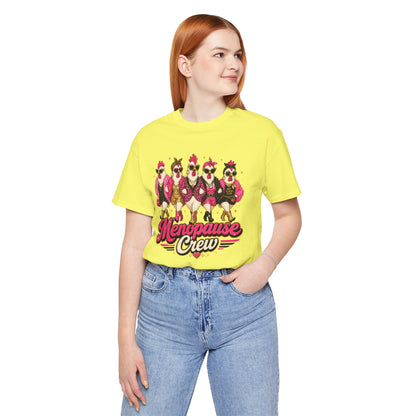 Menopause crew T-shirt