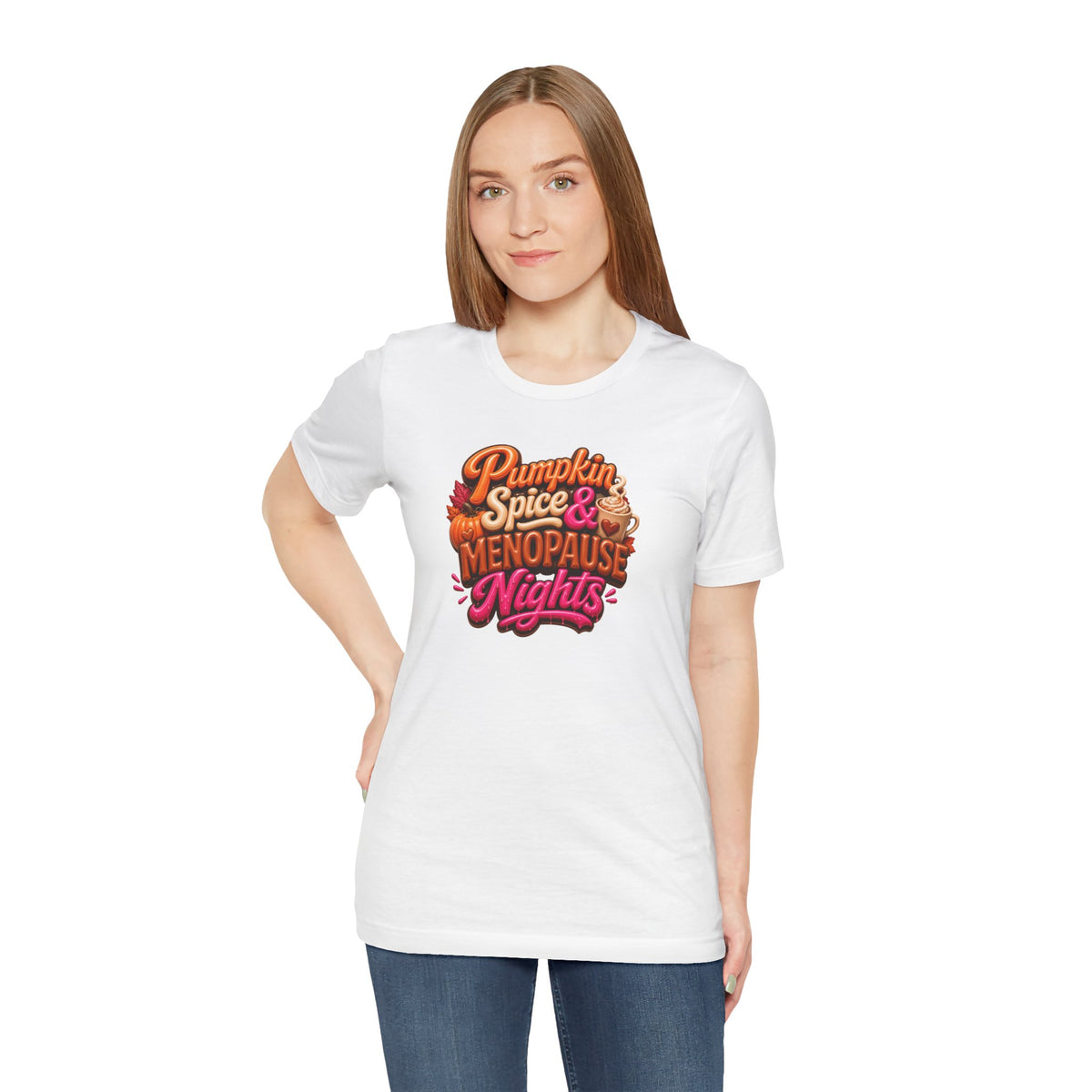 Pumpkin spice & menopause nights T-shirt