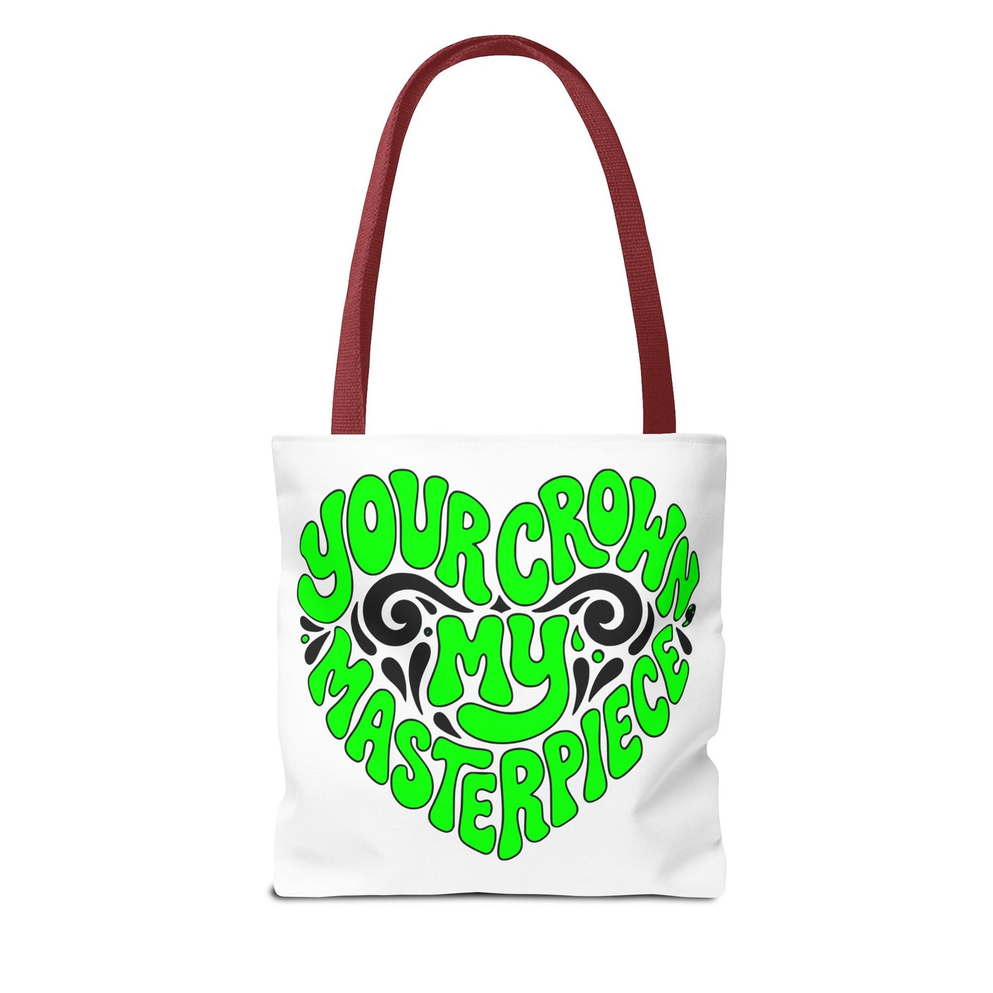 Your crown my masterpiece Tote Bag