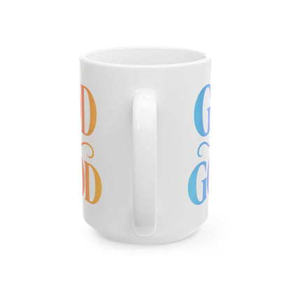 GOD is GOOD Mug