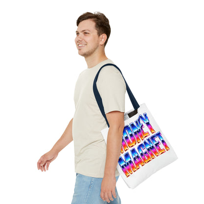 Money magnet Tote Bag