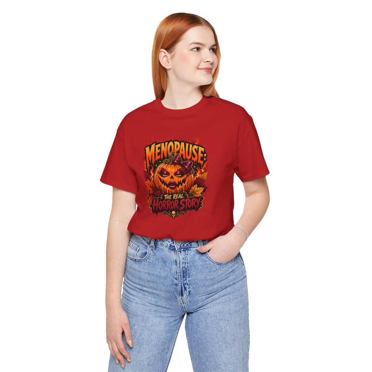Menopause the real horror show T-shirt
