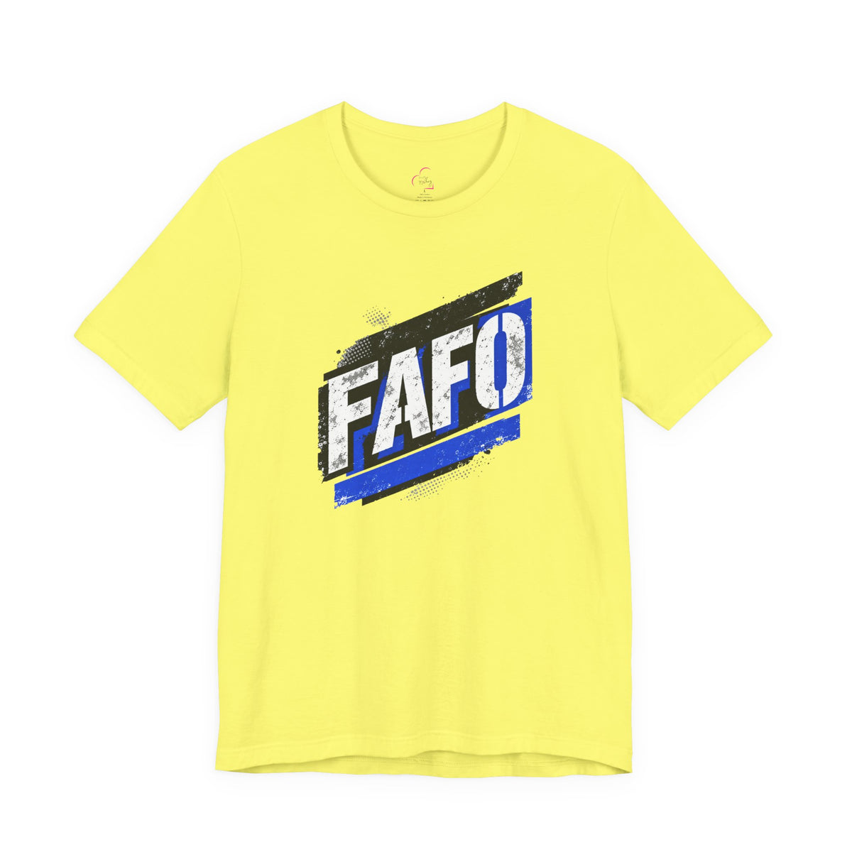FAFO T-shirt