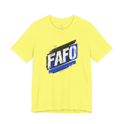 FAFO T-shirt