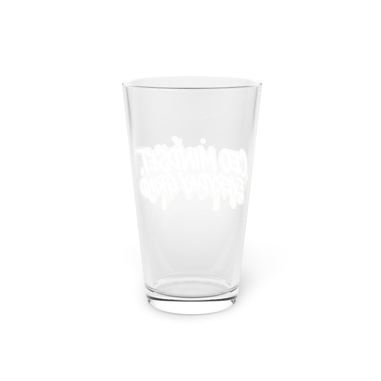 CEO mindset, everyday grind Beer Glass