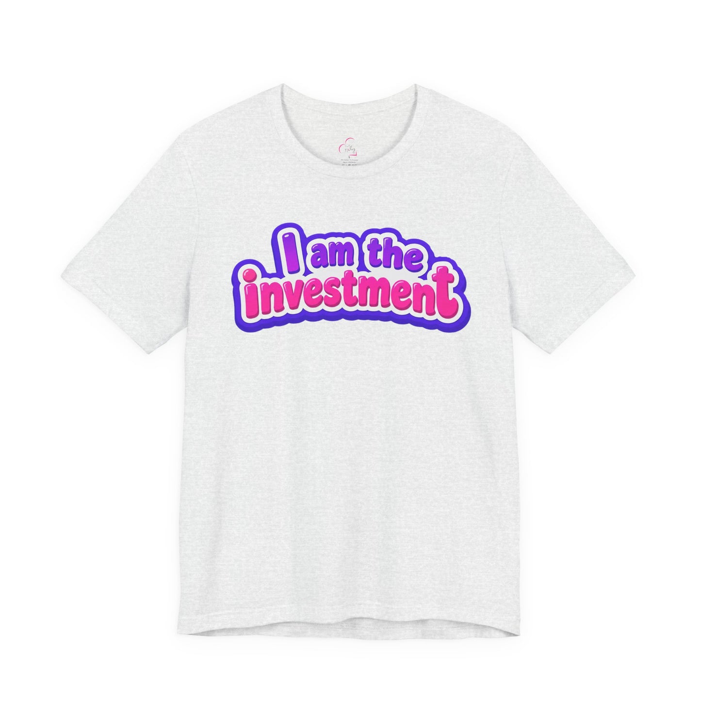 I am the investment T-shirt