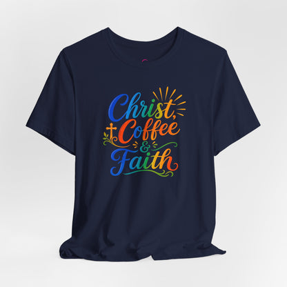 Christ, coffee and faith T-shirt