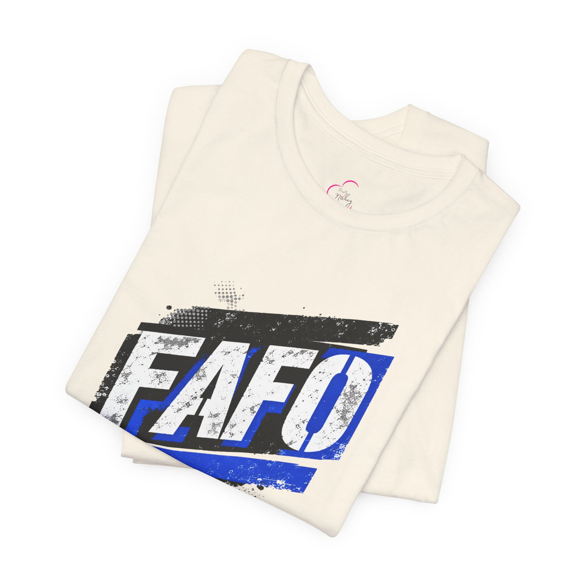 FAFO T-shirt