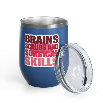 Brains, scrubs and surgical skills pink Tumbler