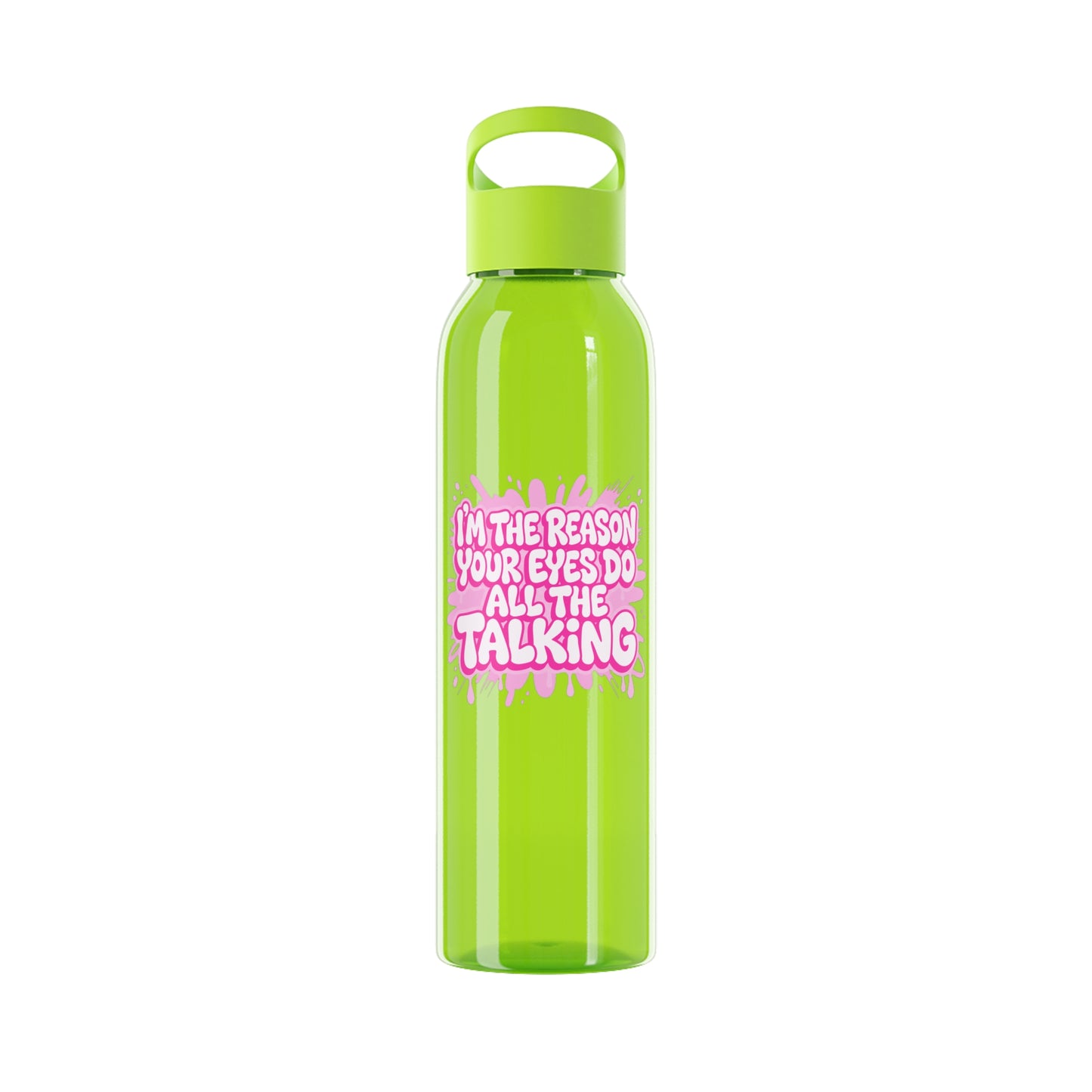 I'm the reason your eyes do all the talking Water Bottle