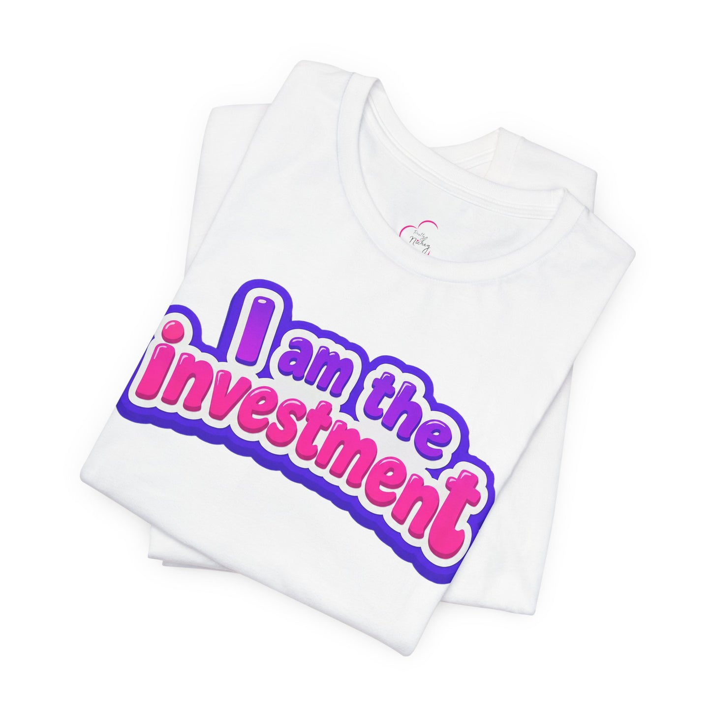 I am the investment T-shirt