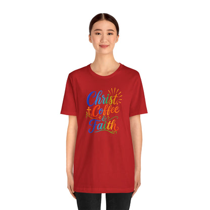 Christ, coffee and faith T-shirt
