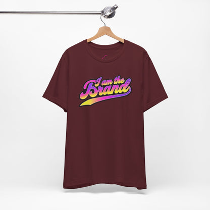 I am the brand T-shirt