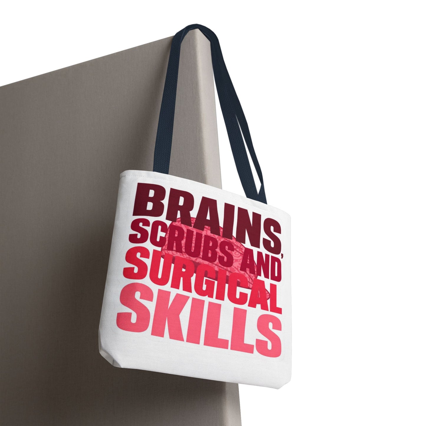 Brains, scrubs and surgical skills pink Tote Bag