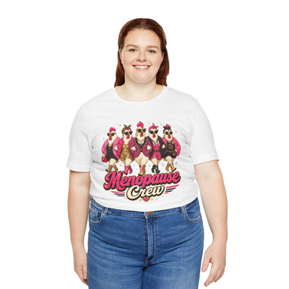 Menopause crew T-shirt