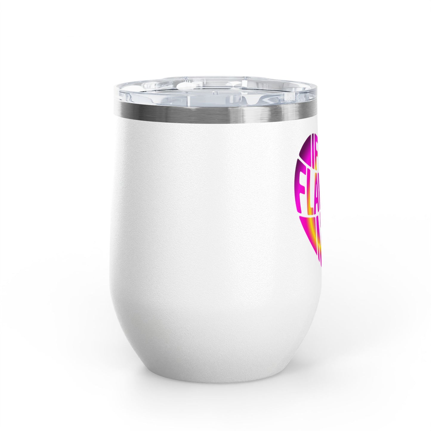 If it's flawless it's mine Tumbler