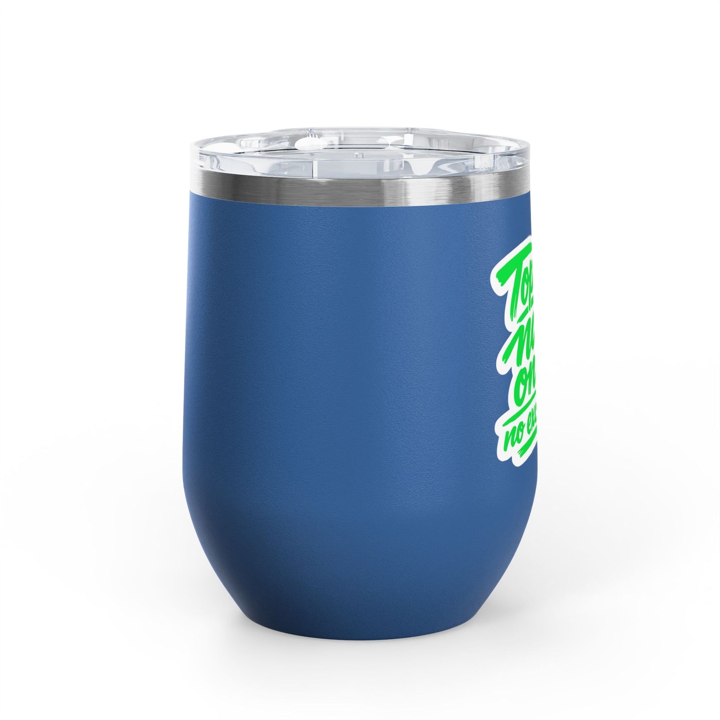 Top-tier nails only no exceptions Tumbler