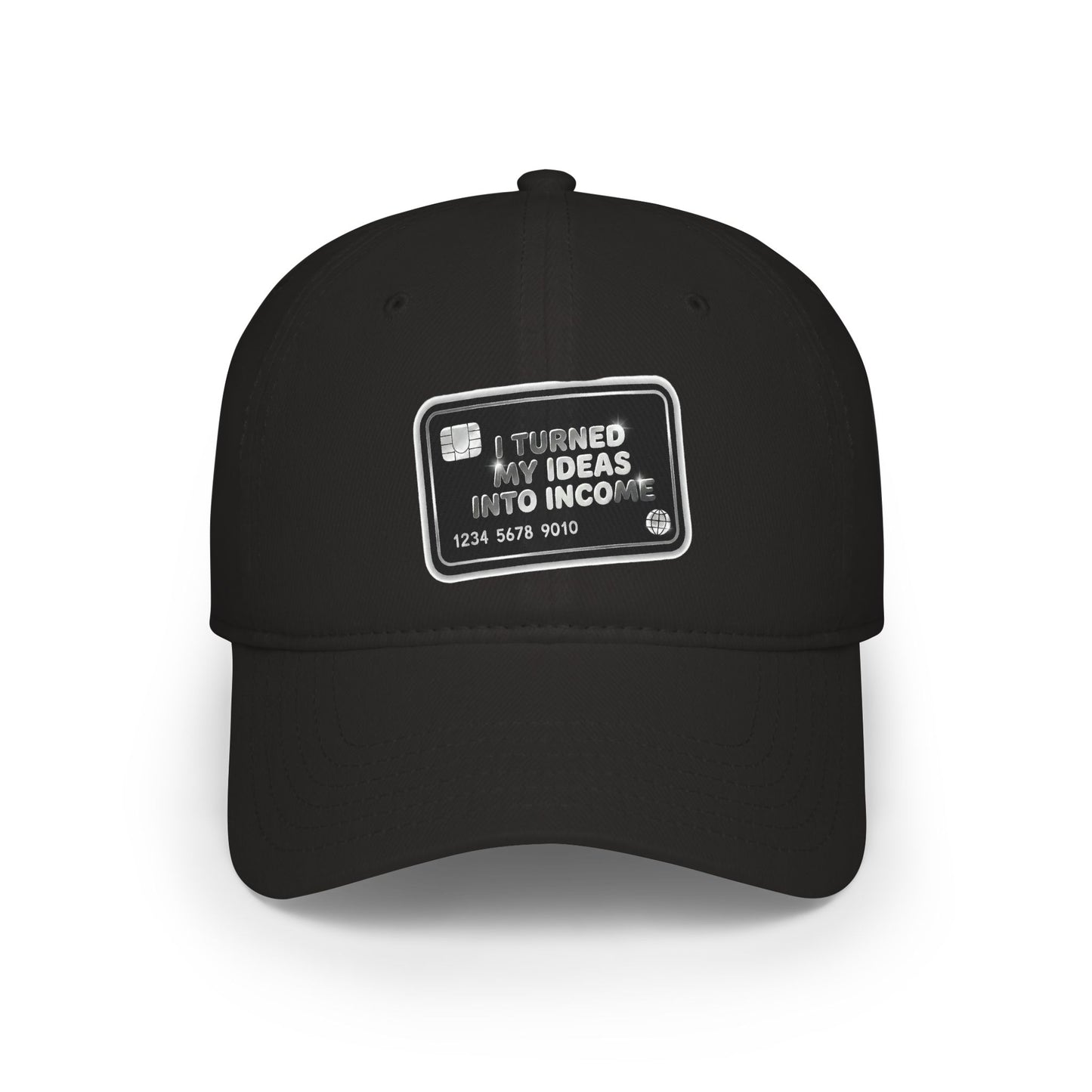 I turned my ideas into income Baseball Cap