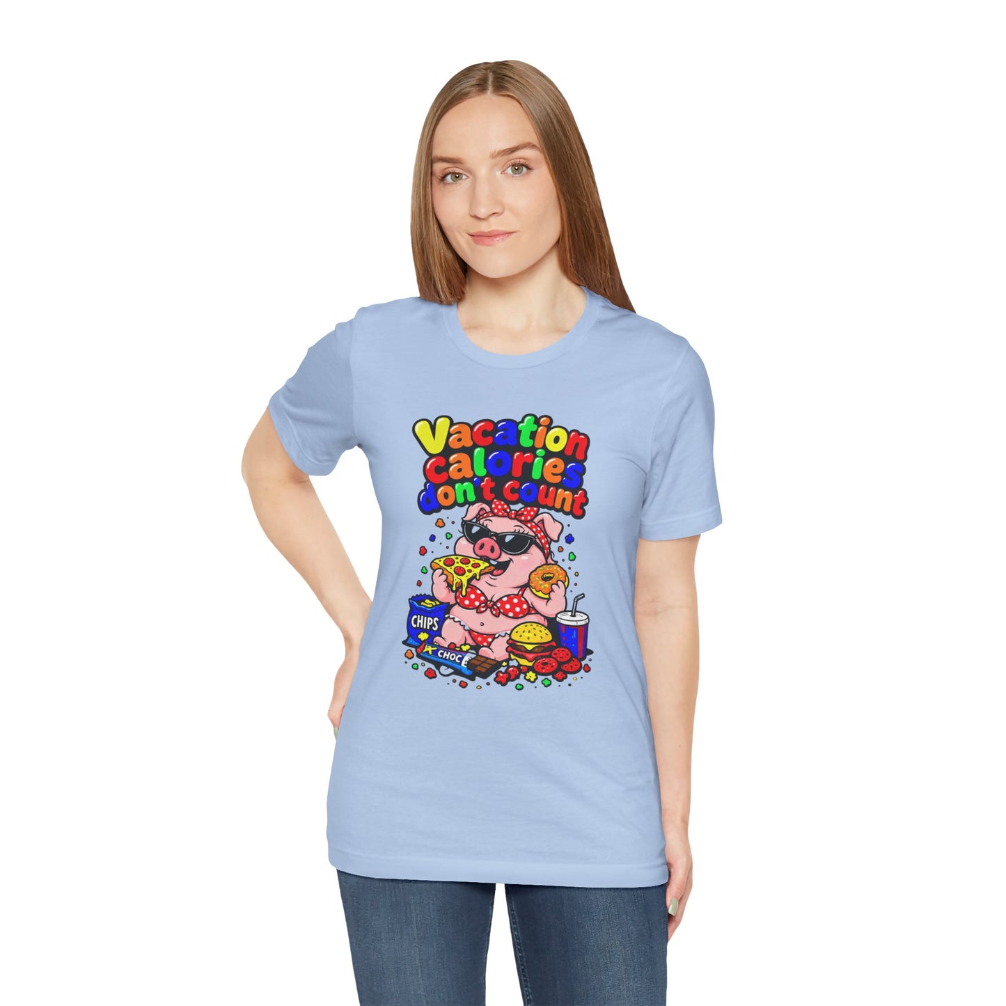 Vacation calories don't count T-shirt
