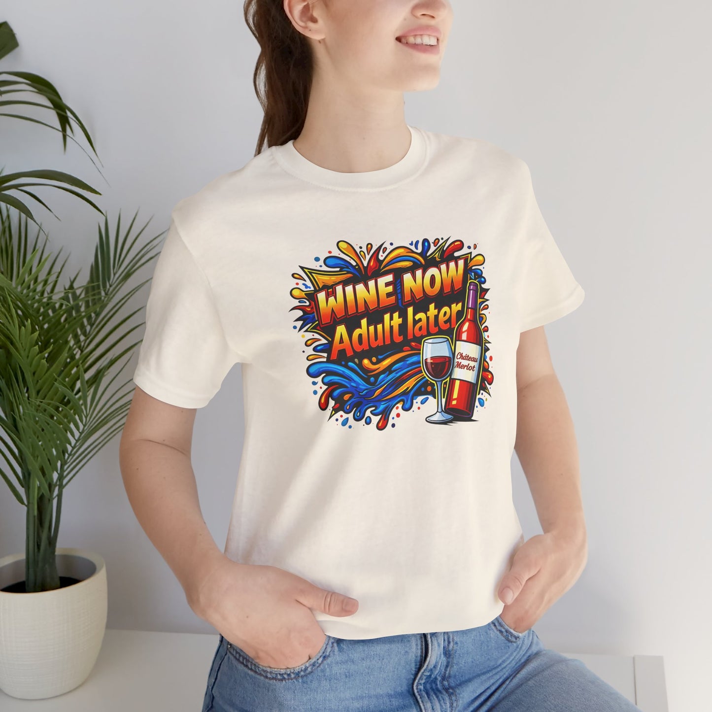 WINE NOW Adult later T-shirt